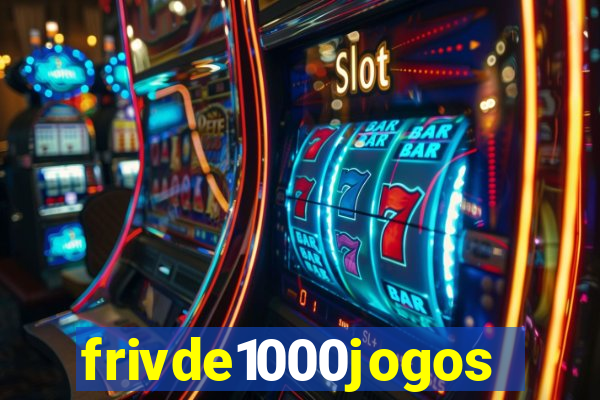 frivde1000jogos