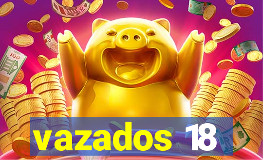 vazados 18