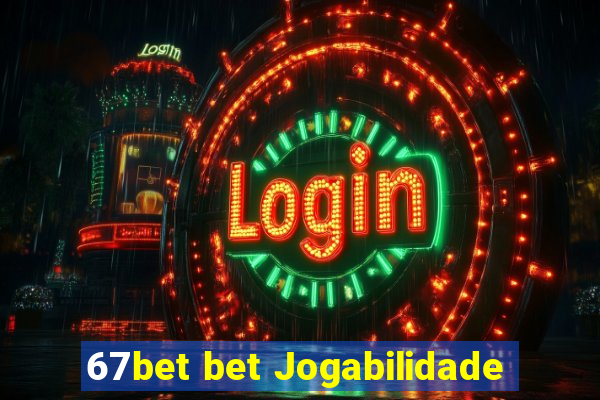 67bet bet Jogabilidade