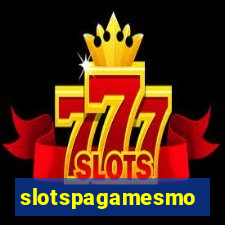 slotspagamesmo