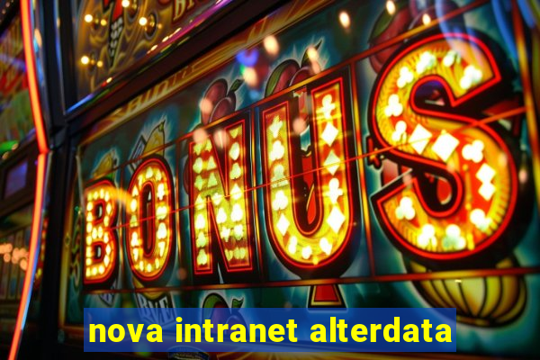 nova intranet alterdata