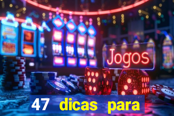 47 dicas para ganhar na mega sena download pdf