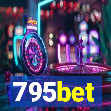 795bet