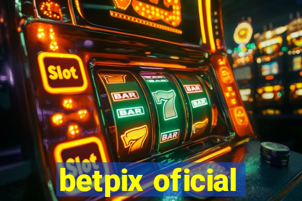 betpix oficial