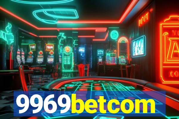 9969betcom