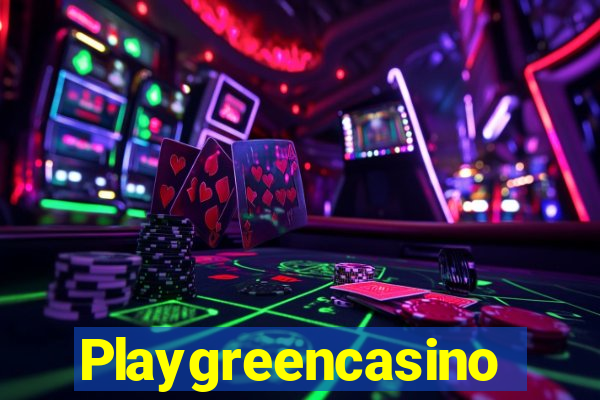 Playgreencasino