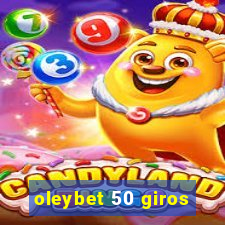 oleybet 50 giros