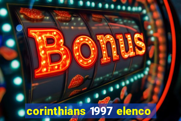 corinthians 1997 elenco