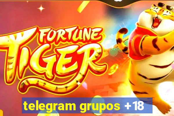 telegram grupos +18