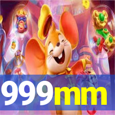 999mm