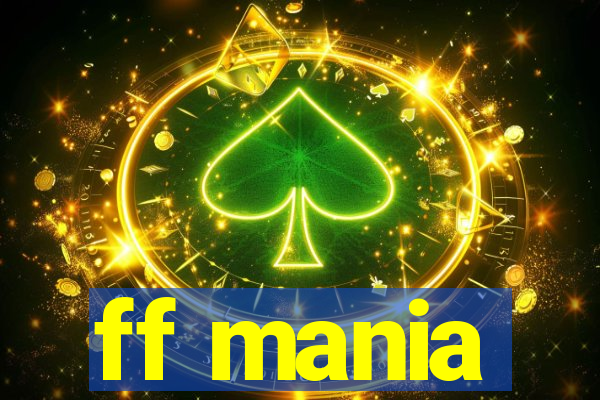 ff mania