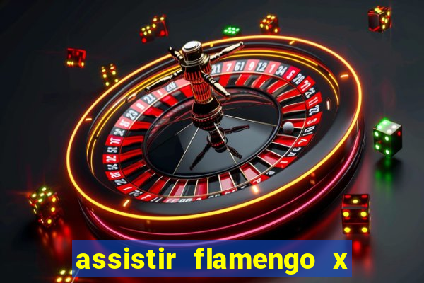 assistir flamengo x fortaleza ao vivo online multicanais