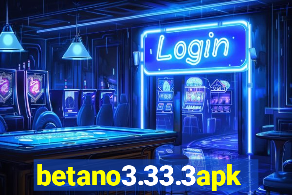 betano3.33.3apk