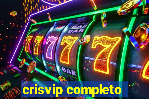 crisvip completo