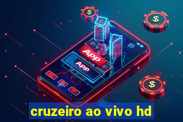 cruzeiro ao vivo hd