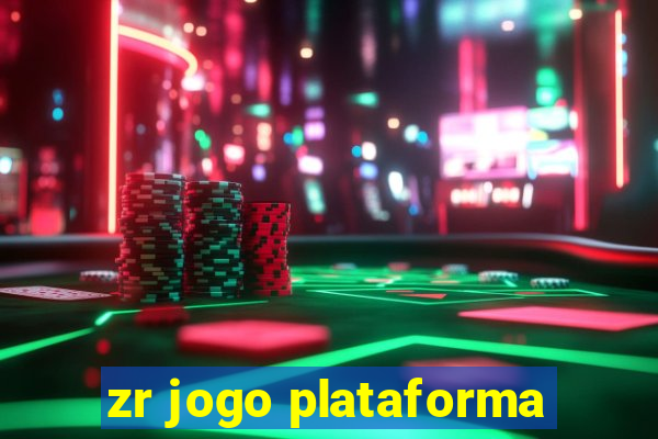 zr jogo plataforma