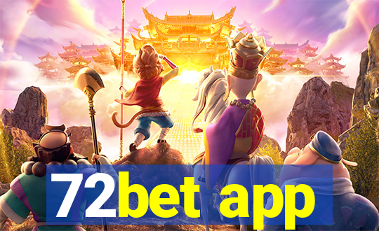 72bet app