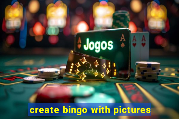 create bingo with pictures