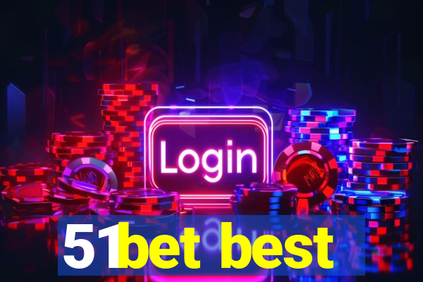 51bet best