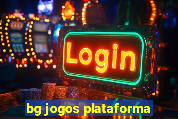 bg jogos plataforma