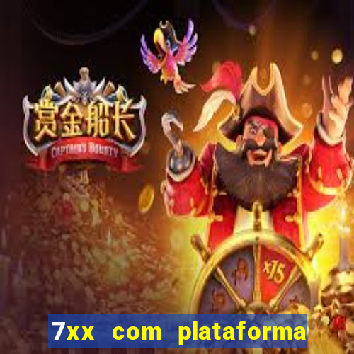 7xx com plataforma de jogos