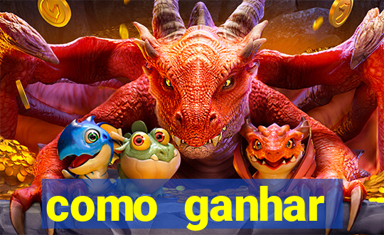 como ganhar dinheiro nos slots