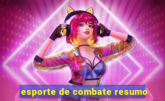 esporte de combate resumo