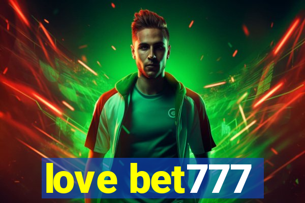 love bet777