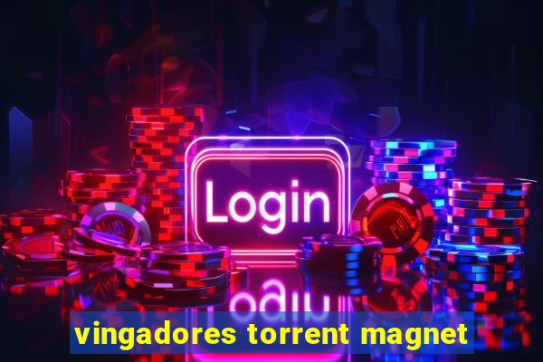 vingadores torrent magnet