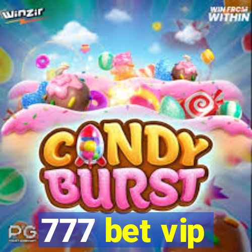 777 bet vip