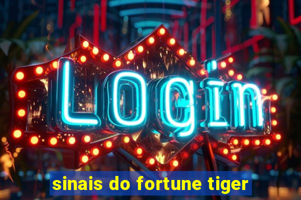 sinais do fortune tiger