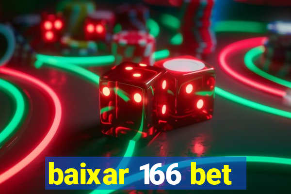 baixar 166 bet