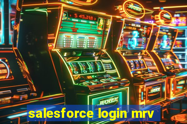 salesforce login mrv