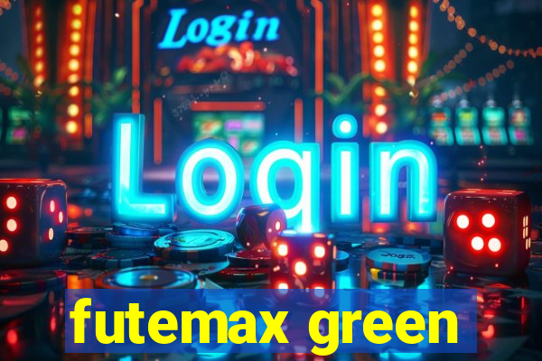 futemax green