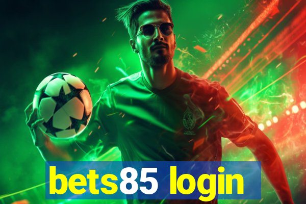 bets85 login