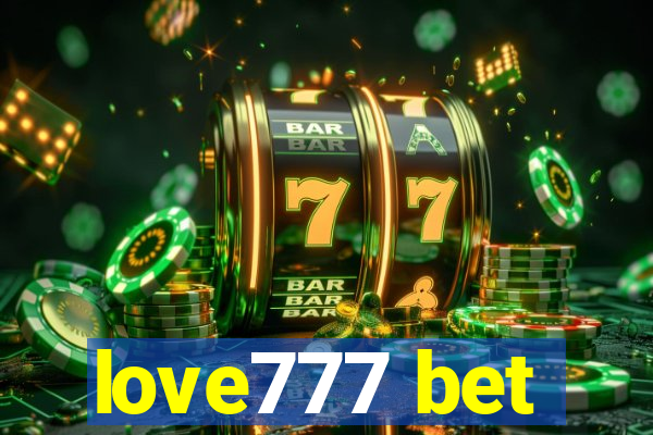 love777 bet