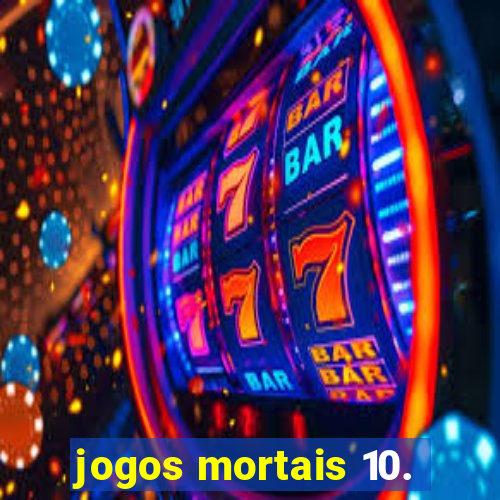 jogos mortais 10.