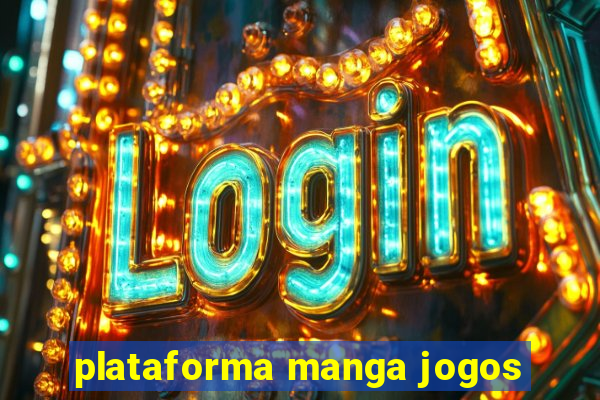 plataforma manga jogos