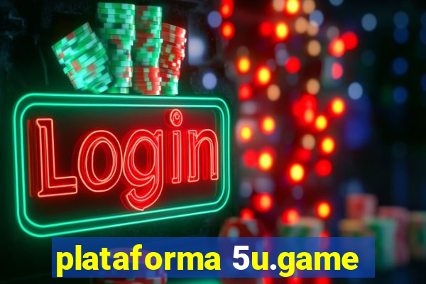 plataforma 5u.game