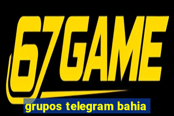 grupos telegram bahia