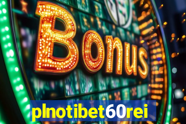 plnotibet60rei