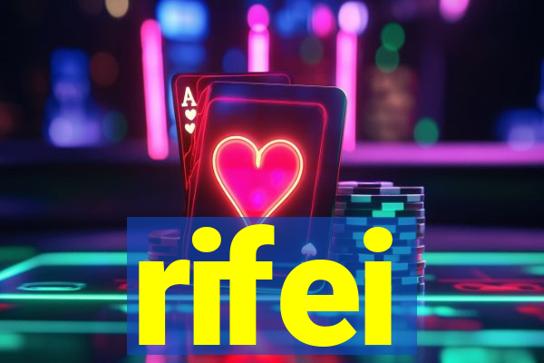 rifei