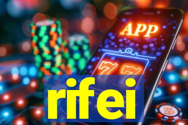 rifei