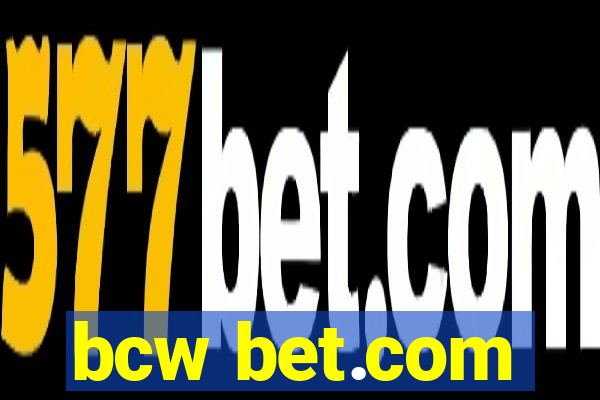 bcw bet.com