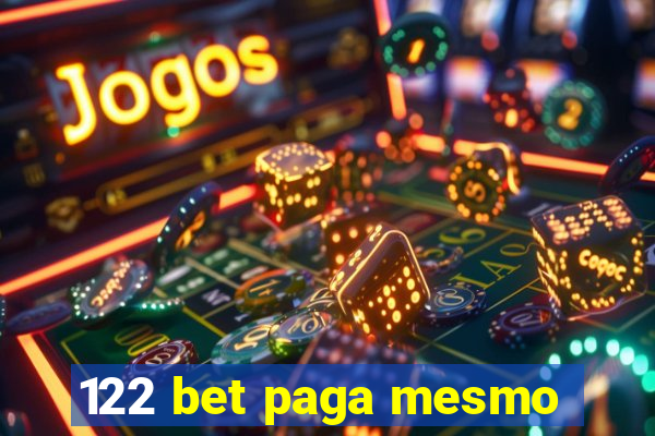 122 bet paga mesmo