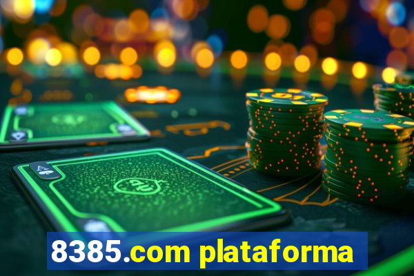 8385.com plataforma