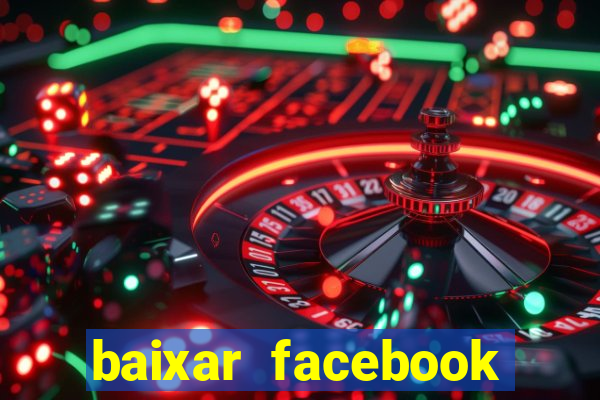 baixar facebook lite baixaki