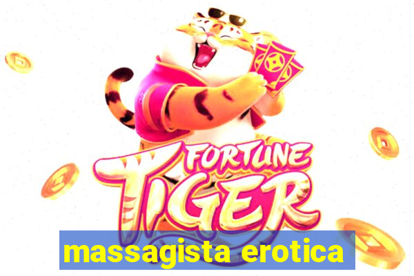 massagista erotica