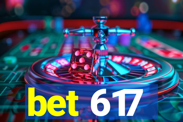 bet 617