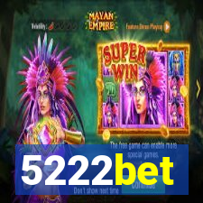 5222bet